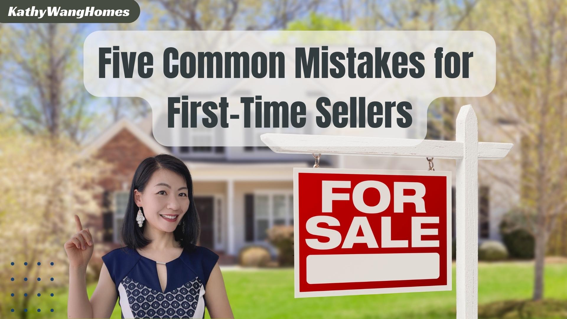 Five common mistakes when selling a home for the first time