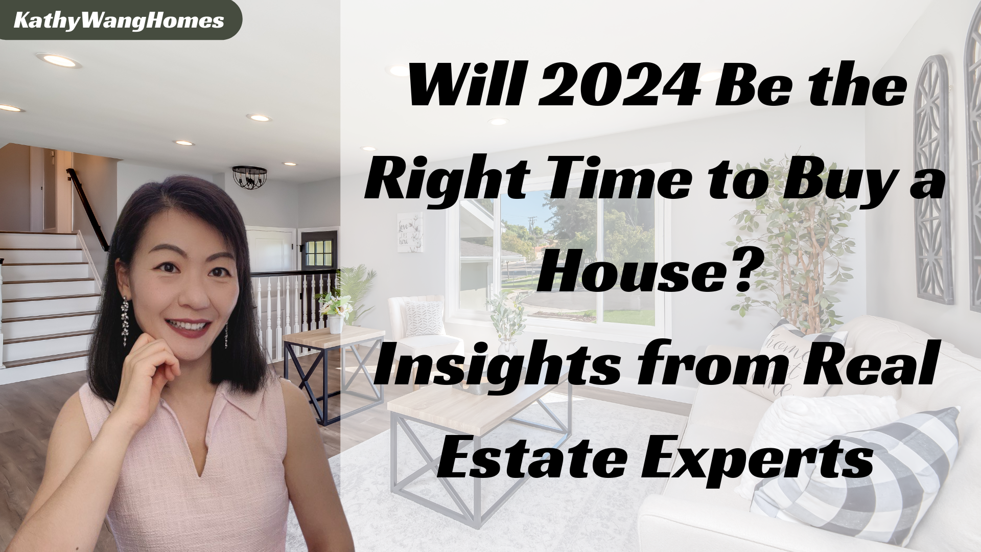 Will 2024 Be the Right Time to Buy a House? Insights from Real Estate Experts